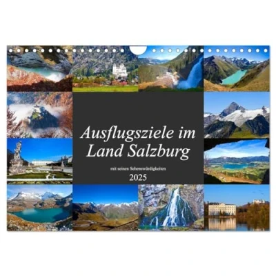 Abbildung von Ausflugsziele im Land Salzburg (Wandkalender 2025 DIN A4 quer), CALVENDO Monatskalender