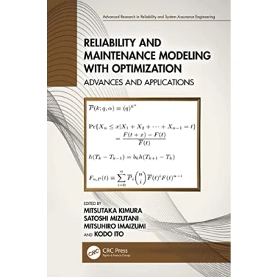 Abbildung von Reliability and Maintenance Modeling with Optimization: Advances Applications (Advanced Research in System Assurance Engineering)