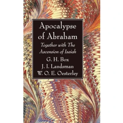 Abbildung von Apocalypse of Abraham: Together with The Ascension Isaiah