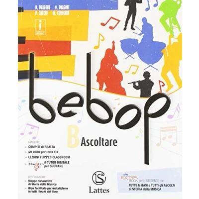 Abbildung von Bebop. Per la Scuola media. Con ebook. espansione online. DVD ROM. Ascoltare (Vol. B)
