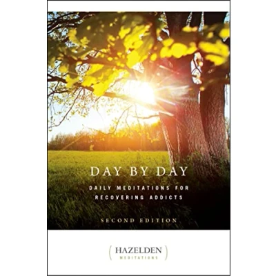 Abbildung von Day by Day: Daily Meditations for Recovering Addicts, Second Edition (Hazelden Meditations)