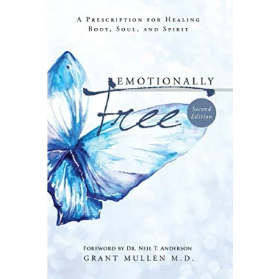 Abbildung von Emotionally Free: A Prescription for Healing Body, Soul, and Spirit