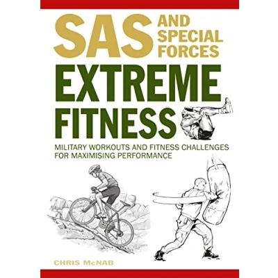 Abbildung von Extreme Fitness: Military Workouts and Fitness Challenges for Maximising Performance (SAS)