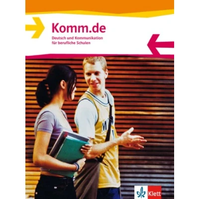 Abbildung von Komm.de. Deutsch und Kommunikation für berufliche Schulen: Schulbuch