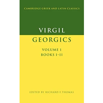 Abbildung von Virgil: Georgics v1 Books 1 &amp; 2: The Georgics, I and II (Cambridge Greek Latin Classics, Band 1)