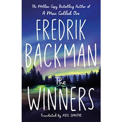 Abbildung von the Winners: From New York Times bestselling author of TikTok phenomenon Anxious People