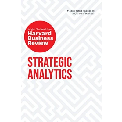 Abbildung von Strategic Analytics: The Insights You Need from Harvard Business Review (HBR Series)