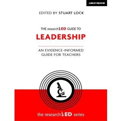 Abbildung von The researchED guide to Leadership: An evidence informed for teachers
