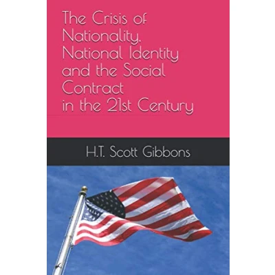 Abbildung von the Crisis of Nationality, National Identity and Social Contract in 21st Century