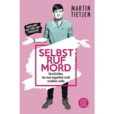 Abbildung von Selbstrufmord: Geschichten, die man eigentlich nicht erzählen sollte
