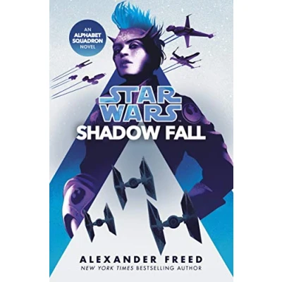 Abbildung von Star Wars: Shadow Fall (Star Alphabet Squadron, 2)