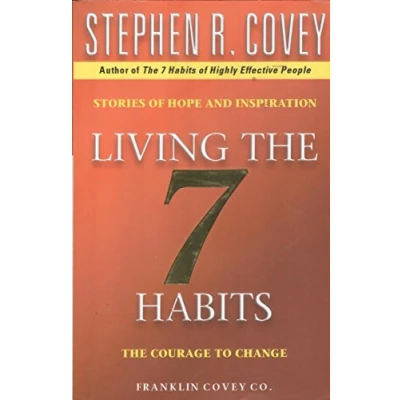 Abbildung von Living The 7 Habits: Courage to Change