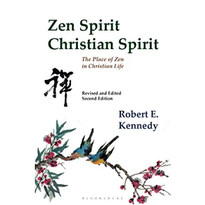 Abbildung von Zen Spirit, Christian Spirit: Revised and Updated Second Edition