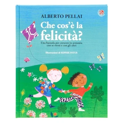 Abbildung von Che cos&#039;è la felicità? Ediz. illustrata (Le storie più belle)