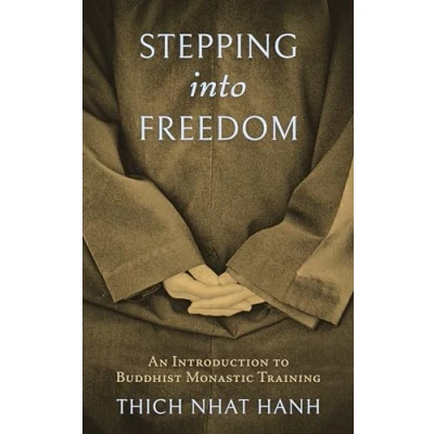 Abbildung von Stepping into Freedom: An Introduction to Buddhist Monastic Training