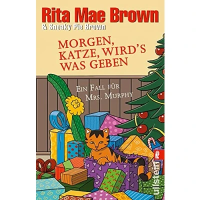 Abbildung von Morgen, Katze, wird&#039;s was geben: Ein Fall für Mrs. Murphy (Ein Krimi, Band 22)