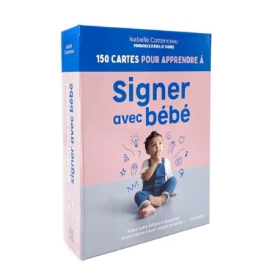 Abbildung von 150 cartes pour apprendre à signer avec bébé: Aidez votre enfant s&#039;exprimer avant même d&#039;avoir acquis la parole !