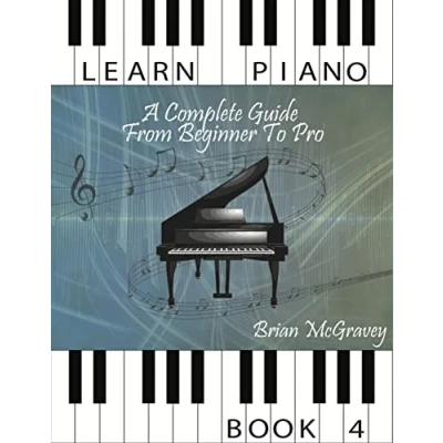 Abbildung von Learn Piano: A Complete Guide from Beginner to Pro Book 4