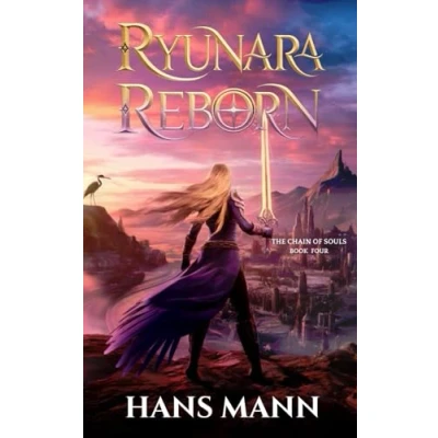 Abbildung von Ryunara Reborn: Book Four of The Chain Souls