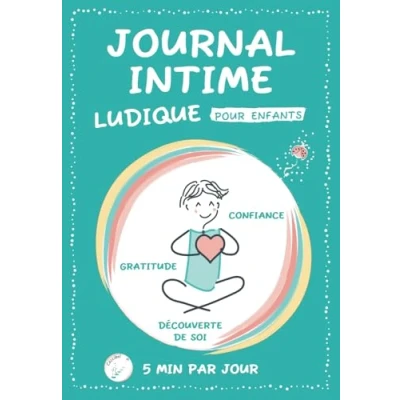 Abbildung von Journal intime ludique pour enfants: Cahier de gratitude et d&#039;activités développer la confiance en soi pensée positive 128 pages couleurs