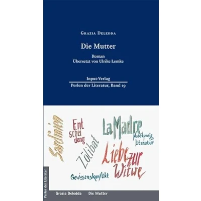 Abbildung von Die Mutter: Neu übersetzt (Perlen der Literatur: Europäische wiederveröffentlichte Titel des 19. oder 20. Jahrhunderts)