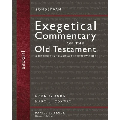 Abbildung von Judges: A Discourse Analysis of the Hebrew Bible (7) (Zondervan Exegetical Commentary on Old Testament, Band 7)