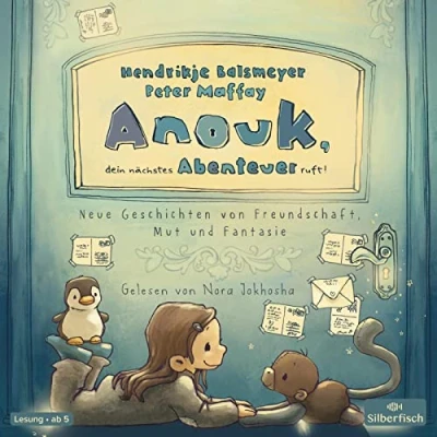 Abbildung von Anouk, dein nächstes Abenteuer ruft! (Anouk 2): Neue Geschichten von Freundschaft, Mut und Fantasie: 3 CDs