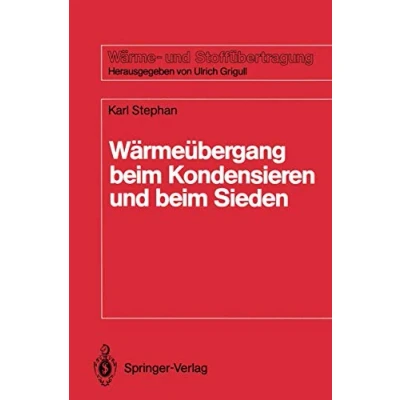 Abbildung von Wärmeübergang Beim Kondensieren und Sieden (Wärme Stoffübertragung)