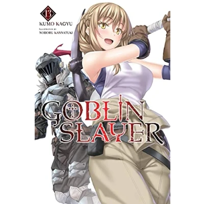 Abbildung von Goblin Slayer, Vol. 13 (light novel) (GOBLIN SLAYER LIGHT NOVEL SC)