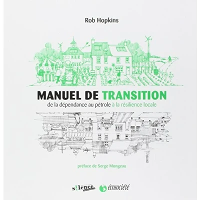 Abbildung von MANUEL De TRANSITION: la dépendance au pétrole à résilience locale