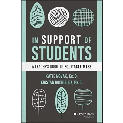 Abbildung von In Support of Students: A Leader&#039;s Guide to Equitable MTSS