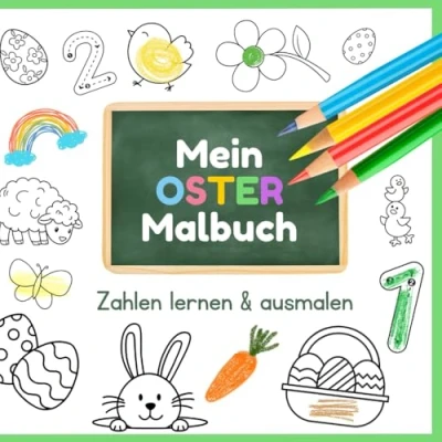 Abbildung von Mein Oster Malbuch: Zahlen Lernen &amp; ausmalen (Mein Malbuch Ausmalen)
