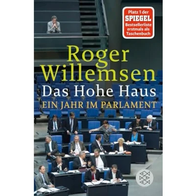Abbildung von Das Hohe Haus: Ein Jahr im Parlament