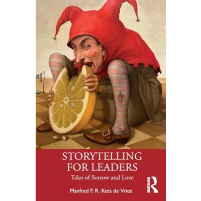 Abbildung von Storytelling for Leaders: Tales of Sorrow and Love