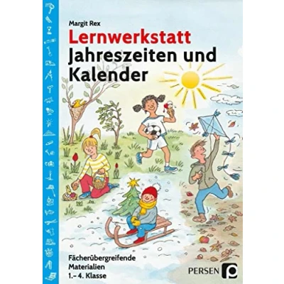 Abbildung von Lernwerkstatt Jahreszeiten und Kalender: Fächerübergreifende Materialien (1. bis 4. Klasse) (Lernwerkstatt Sachunterricht)