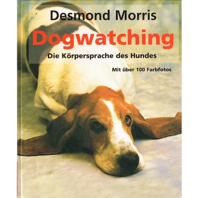 Abbildung von Dogwatching. Die Körpersprache des Hundes.