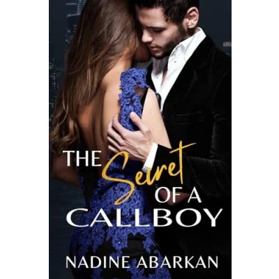 Abbildung von The Secret of a Callboy: Ein Fake Relationship Liebesroman (The Reihe 2) unabhängig lesbar