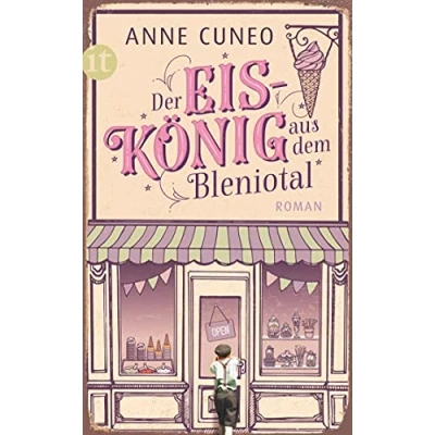 Abbildung von Der Eiskönig aus dem Bleniotal: Roman (insel taschenbuch)