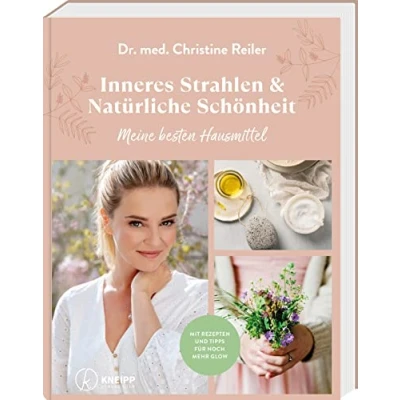 Abbildung von Inneres Strahlen &amp; Natürliche Schönheit: Meine besten Hausmittel