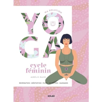 Abbildung von Ma solution yoga Cycle féminin: Respiration Méditation Flow Nutrition Massages