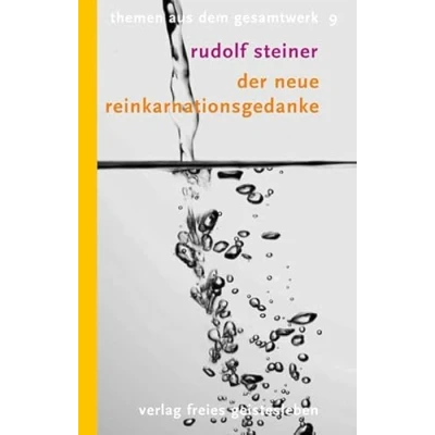 Abbildung von Der neue Reinkarnationsgedanke: Sieben Vorträge (Rudolf Steiner Themen Taschenbücher)