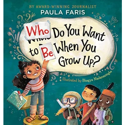 Abbildung von Who Do You Want to Be When Grow Up?