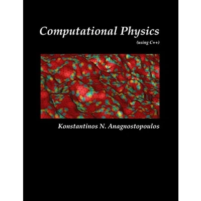 Abbildung von Computational Physics A Practical Introduction to and Scientific Computing (using C++), Vol. I