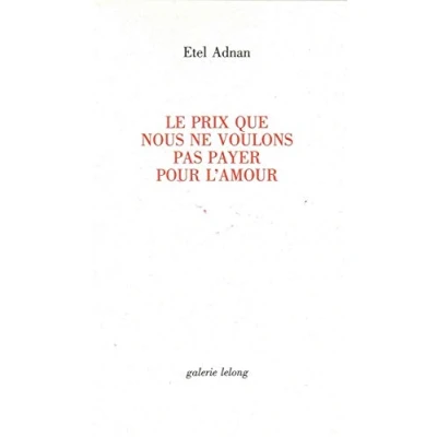 Abbildung von Le Prix que Nous Ne Voulons Pas Payer Pour l&#039;Amour
