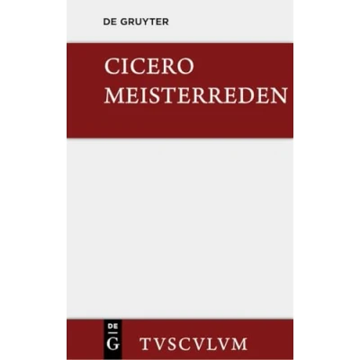 Abbildung von Meisterreden: Lateinisch deutsch (Sammlung Tusculum)
