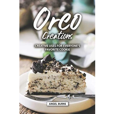 Abbildung von Oreo Creations: Creative Uses for Everyone&#039;s Favorite Cookie