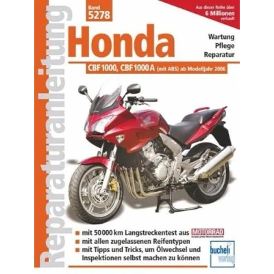 Abbildung von Honda CBF 1000 / A: ab Modelljahr 2006: (mit ABS) 2006