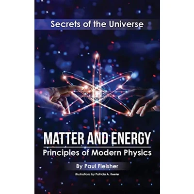 Abbildung von Matter and Energy: Principles of Thermodynamics (Secrets the Universe, Band 2)