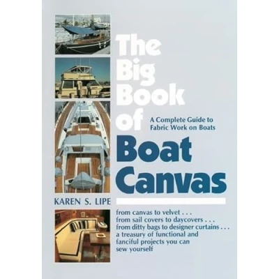 Abbildung von The Big Book of Boat Canvas: A Complete Guide to Fabric Work on Boats