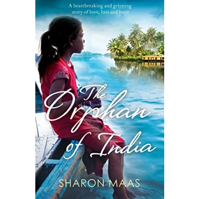 Abbildung von The Orphan of India: A heartbreaking and gripping story love, loss hope